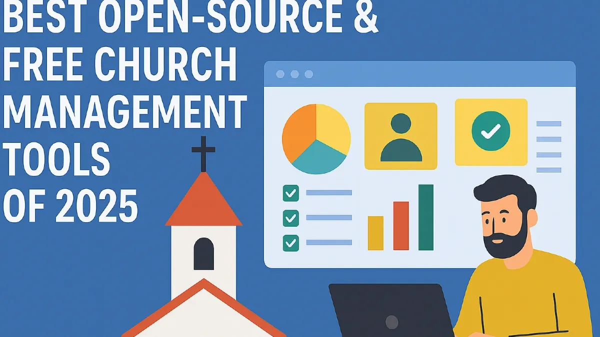 Best Open‑Source & Free Church‑Management Tools of 2025